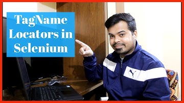 TagName Locator in Selenium | Locator part 4 | Learn Selenium | Automation Testing