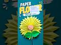 Beautiful Paper Flower Craft 🌻 | Easy DIY Paper Flower Tutorial #Shorts #paperart #papercrafter#diy