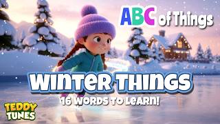 Winter Things - The ABC of Things Collection | Learn English Words with Fun! screenshot 3