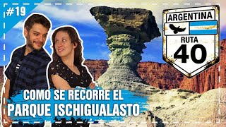 Visita al PARQUE PROVINCIAL ISCHIGUALASTO en SAN JUAN - RUTA 40
