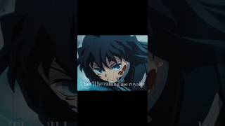 They'll be calling me royalty {Demon Slayer}#muichiro #anime #demonslayer