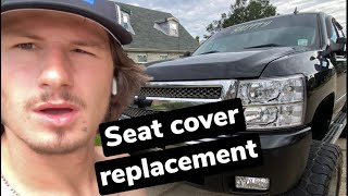 Seat cover replacement on 0713 Chevy/Gmc