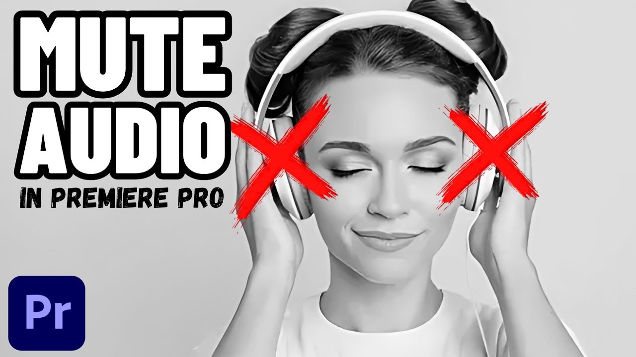 How To Mute Audio Volume In Adobe Premiere Pro YouTube how-to-mute-audio-volume-in-adobe-premiere-pro-youtube