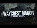 Waycrest Manor Monk WW Beta BfA mp3