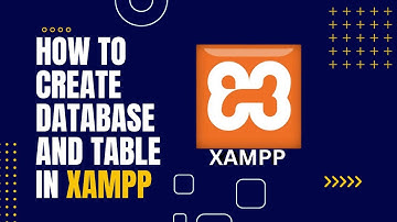 How to Create Database and Table in XAMPP Local  Server