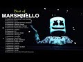 Marshmello Greatest Hits Playlist - The Best Of Marshmello