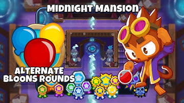 Midnight Mansion [Alternate Bloons Rounds] [🚫 Monkey Knowledge] Walkthrough/Guide | Bloons TD6