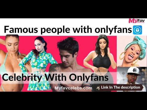 List of Famous people with onlyfans | Myfavcelebs.com - YouTube