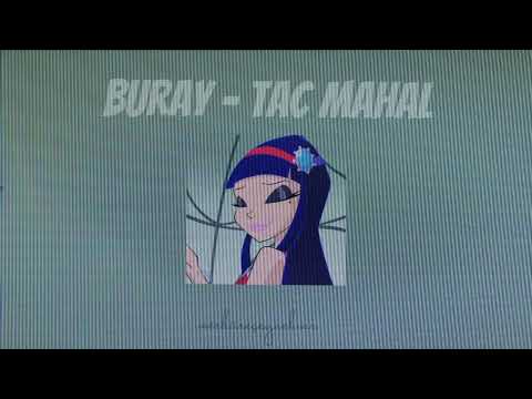 Buray - Tac Mahal speed up | merküreçeyrekvar