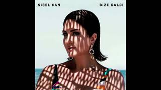 Sibel Can - Bize Kaldı Resimi