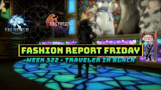 FFXIV: Fashion Report Friday - Week 322 : Traveler In Black