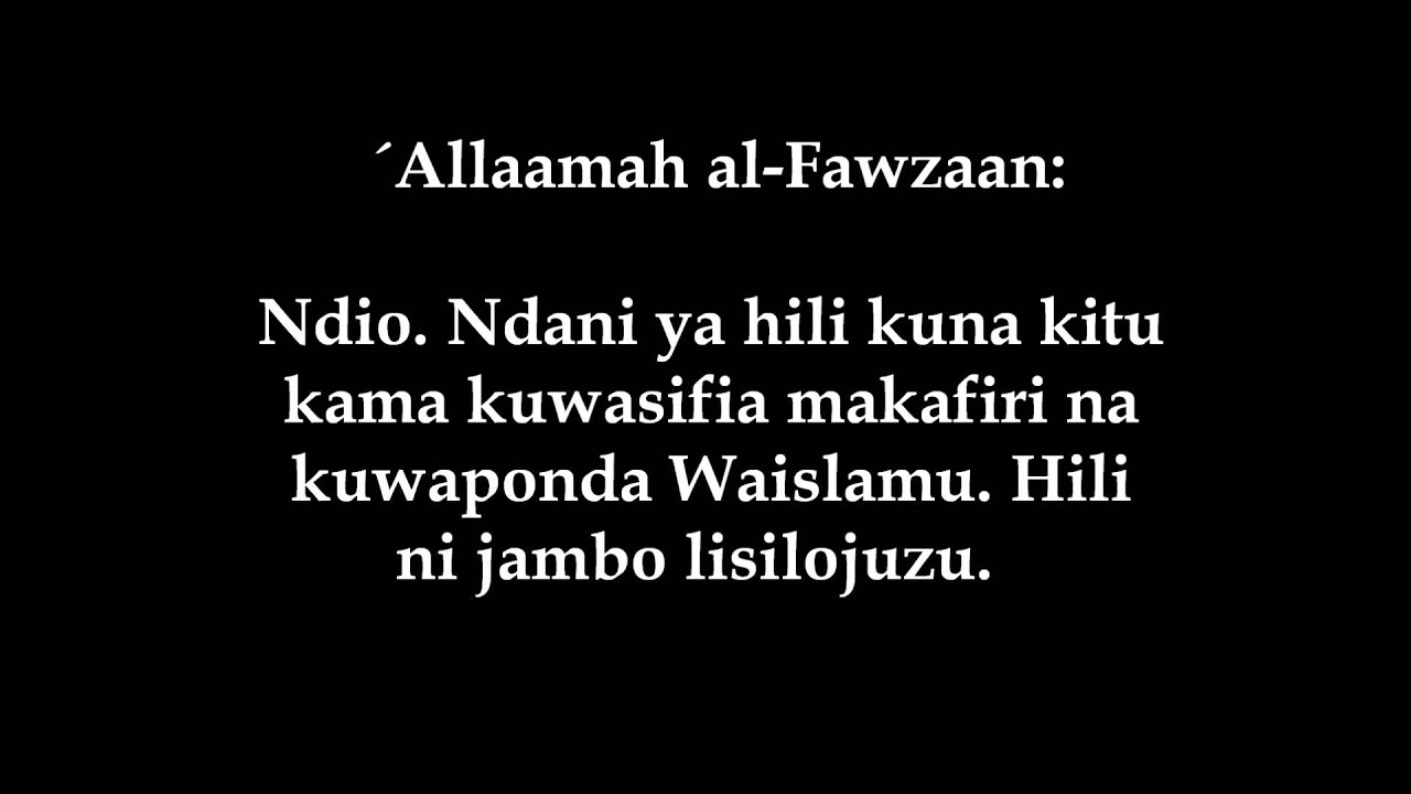 1034- Kuwasifia Makafiri Na Kuwaponda Waislamu - ´Allaamah al-Fawzaan