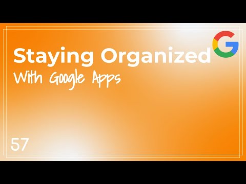 Google Apps - APS Quick Tip #57 - Staying Organized STUDENTS
