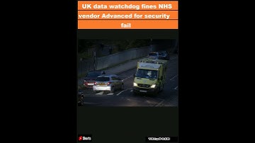 UK data watchdog fines NHS vendor Advanced for security failures prior to LockBit ransomware|Shorts