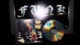 ONE WAY- get up/ burn it