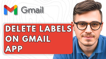 How To Delete Labels On Gmail App [2025 Guide]