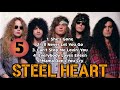 Top 5 best songs  steel heart