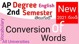 Conversion of words I new Syllabus I Degree semester 2 English grammar