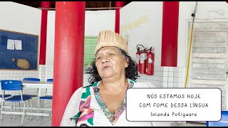 NÓS ESTAMOS HOJE COM FOME DESSA LÍNGUA - Iolanda Potiguara - CADERNOS FALADOS