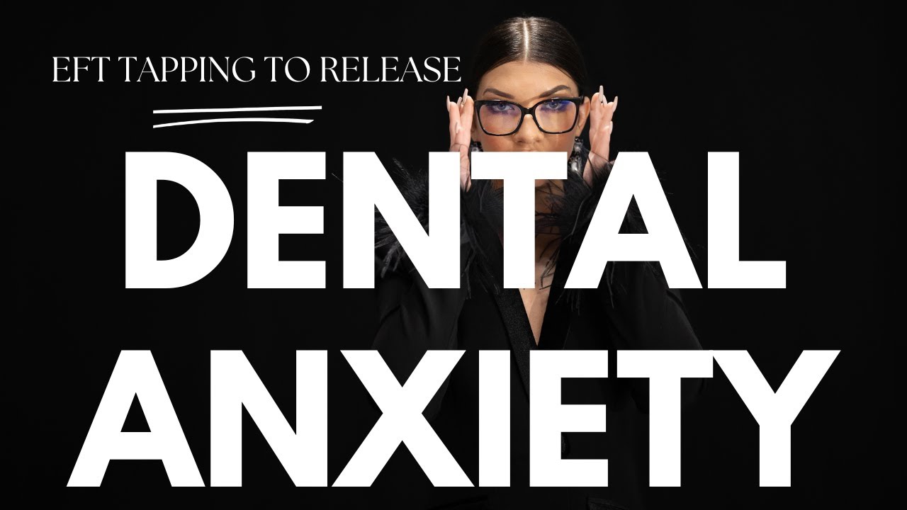 Tapping for Dental Anxiety with Mielle Fox