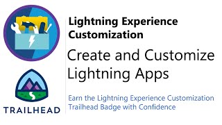 Create and Customize Lightning Apps | Trailhead | Answered and Explained