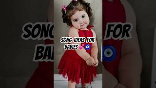 Song ideas for babies ♥️ #trending #song #viral #baby #music #kids #foryou #bollywood #hindisong