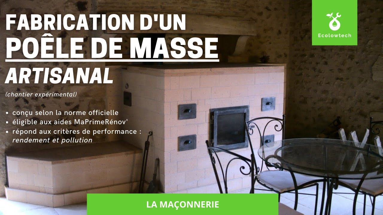 Fabrication d'un Poêle de Masse Artisanal / automne 2020 La — free download