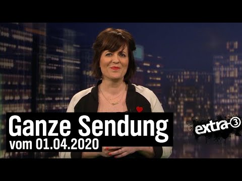 Extra 3 vom 01.04.2020 mit Sarah Kuttner | extra 3 | NDR