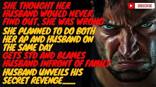 Cheating wife story, Vengence served