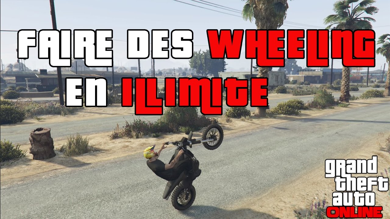 FAIRE DES WHEELING EN ILLIMITE SUR GTA 5 - TUTO - GTA 5 ONLINE - YouTube