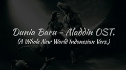 [Dunia Baru Lirik] A Whole New World Versi Indonesia - OST. Aladdin - Nowela & Hussein  - Durasi: 3:57. 