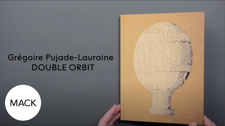 Look inside: 'Double Orbit' by Grgoire Pujade-Lauraine