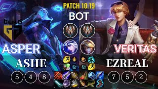 GEN Asper Ashe vs Veritas Ezreal Bot - KR Patch 10.19