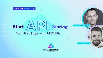 Meetup: Start API Testing: Your First Steps with REST APIs