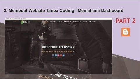 Membuat Website Tanpa Coding I Memahami Dashboard Blogger