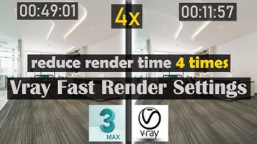 Vray Fast Render Settings In 3ds Max | How To Reduce The render Time In 3dsmax Using V-ray 5