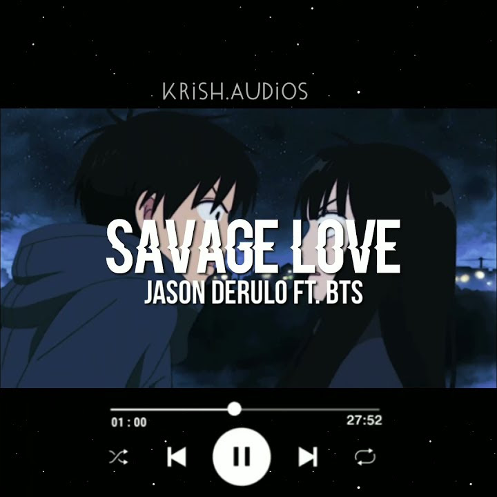 Savage love ( BTS version ) || edit audio