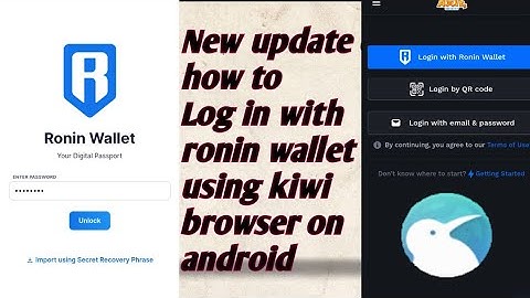 New update on how to login with ronin wallet in axie infinity using kiwi browser on android