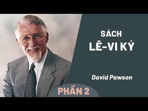 Video Giải Nghĩa Kinh Thánh - Lê-vi Ký (phần 2/2) | David... - youtube