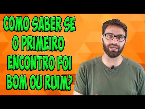 Vídeo: Como Saber Se Um Encontro Com Uma Garota Falhou