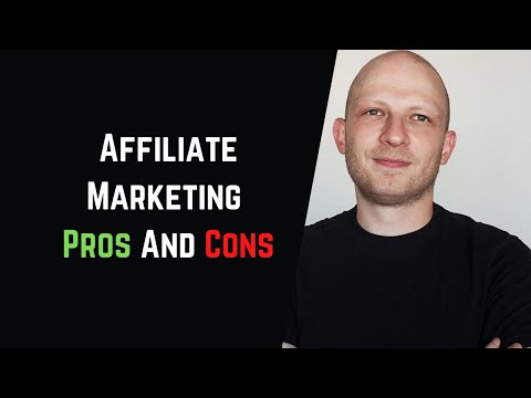 Affiliate Marketing Pros And Cons You Need to Know