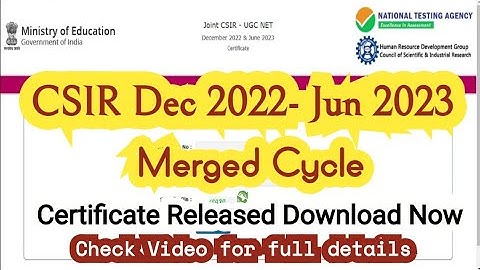 CSIR NET- dec 2022-june-2023 Certificate released today/ CSIR DEC-22 - June- 2023