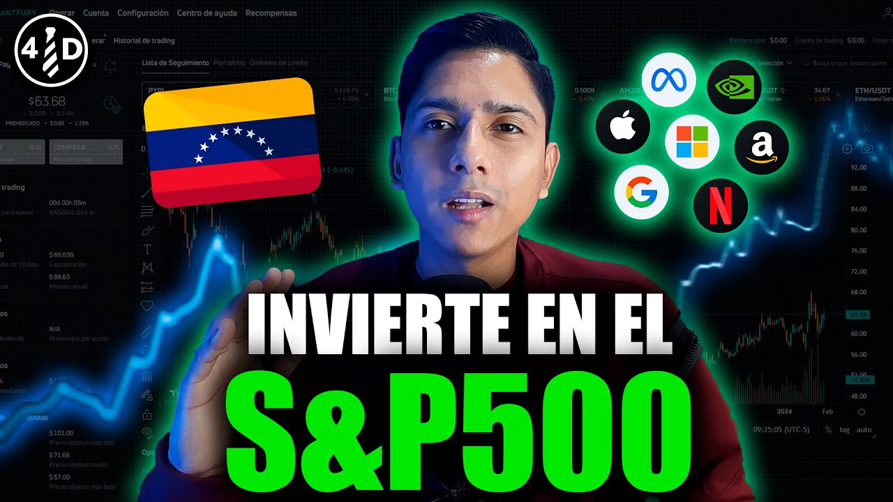 Como INVERTIR en el S&P500 desde VENEZUELA CON POCO DINERO | TUTORIAL ...