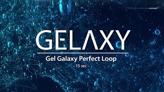 Export 1 Test 1 Perfect 15 sec Loop - Gel Galaxy