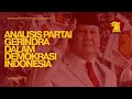 Partai Gerindra dalam Sistem Politik Indonesia: Profil, Strategi, dan Hasil Pemilu