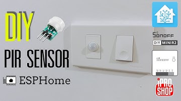 ⚡SONOFF MINIR2  เพิ่ม  PIR Motion Sensor 🏃‍♂️ ตรวจจับความเคลื่อนไหว