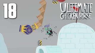 Ultimate Chicken Horse [18] Slurp