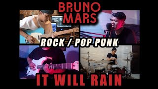 Bruno Mars - It Will Rain ( Rock / Pop Punk Cover )