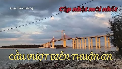 • 🚧 Toàn cảnh cầu vượt cửa biển Thuận An Huế – Siêu dự án sắp thông xe cuối năm 2025!