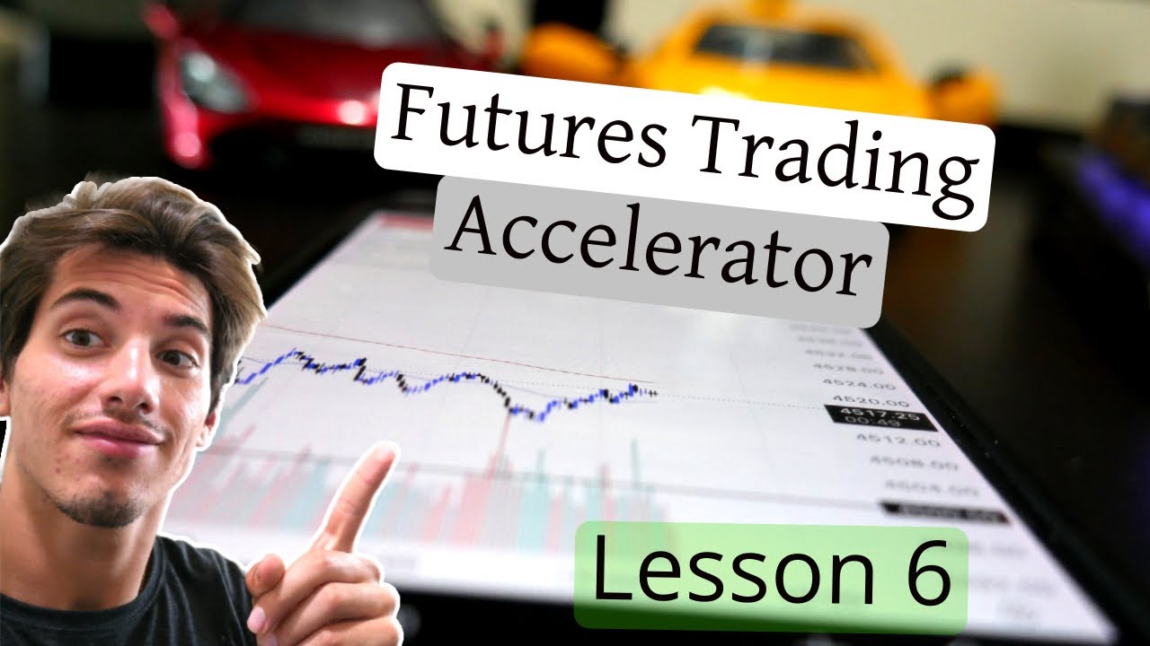 futures-trading-accelerator-lesson-6-how-to-trade-under-18-under-21